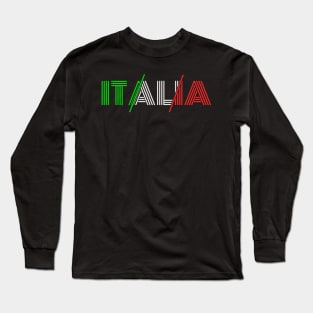 Italia - Beautiful country of wine and amore Long Sleeve T-Shirt